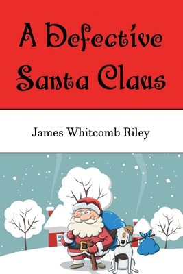 A Defective Santa Claus